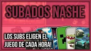 Subados Nashe - Resident Evil 4, Sunset Overdrive, MegaManX6, Server Minecraft, Parkitect y Rocket!
