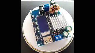 Buck Boost Converter Module CC/CV, 4A, Input 5 - 30V Output 0.6V -30V