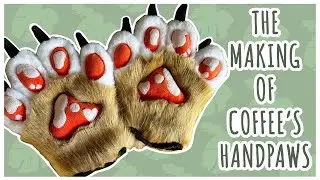 The making of coffee&rsquo;s handpaws! (Personal project)