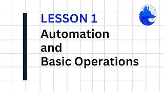 Lesson 1: Automation and Basic Operations | GenLogin Automation Academy