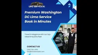 Why Limo Service DC is the Best Way to Explore the Nation's Capital@limoservicedcOfficial