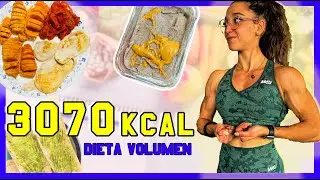 🍔 MI DIETA ACTUAL de VOLUMEN | 3070 KCAL