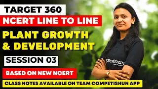 Plant Growth & Development-3 | NCERT line by line | Arithmetic growth & Geometric growth