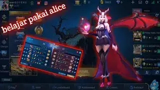 Belajar pakai hero ALICE di Mobile Legends!!
