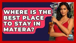 Where Is The Best Place To Stay In Matera? - Europe Travel Pros