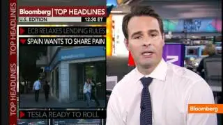 Top Headlines: ECB Lending Rules, Share Spain Pain