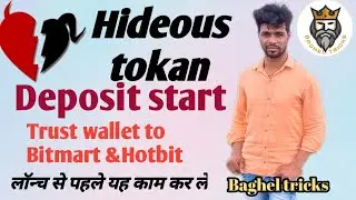 Hideous tokan updated / hideous tokan transfer to Bitmart & hotbit/ hideous tokan transfer to trust
