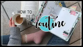 Get Your Life Running on Autopilot | Routine Building Techniques
