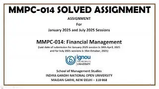 MMPC-014 Solved Assignment 2025 | IGNOU MBA Answers | Complete Solution