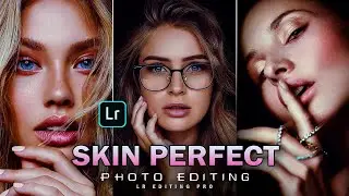 Skin Perfect Lightroom Preset | Mobile Lightroom Presets Free Download | Skin Retouch Photo Editing