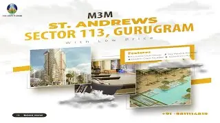 ✨St. ANDREWS BY M3M✨#maxassetsplanner #gurgaonrealestate #dwarkaexpressway #gurgaonrealestate #home