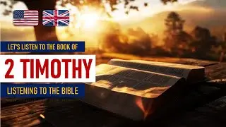 THE BOOK OF 2 TIMOTHY - AUDIO BIBLE  | LETTERS OF PAUL
