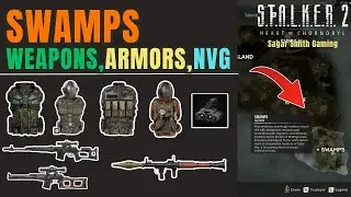 STALKER 2 SWAMPS All Weapons, Armors (incl. Deluxe Edition) & NVG Loot Locations #stalker2