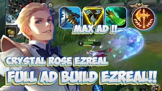 MAX AD BUILD CRYSTAL ROSE EZREAL GAMEPLAY // Wild Rift (Build+Runes)
