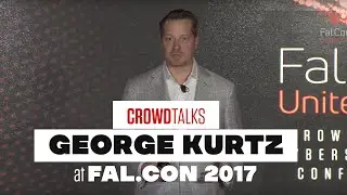 George Kurtz Fal.Con 2017 Keynote Excerpt