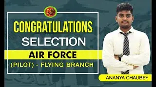 UPSC CDS Air force Selected Student - Ananya Chaubey (PILOT)FLYING BRANCH  4AFSB Varanasi