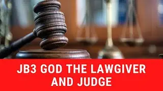 God the lawgiver and judge. Judaism Beliefs and Teaching. Lesson 3