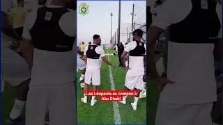 #rdc #football #can2023 les #leopards au complet &agrave; #abudhabi / #uae
