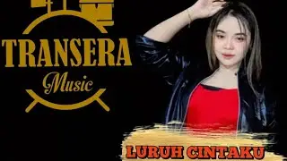 LURUH CINTAKU _ DEWI ASMARA ( Cover )  TRANSERA BAND