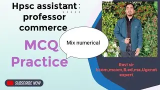 Hpsc assistant professor commerce exam class! Numerical class -2