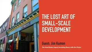 Jim Kumon - The lost art of small-scale development - Episode 138