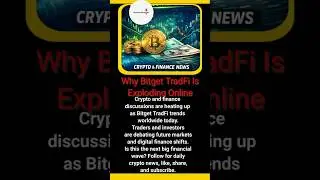 Why Bitget TradFi Is Exploding Online #trending #news #new #crypto #bitcoin #toptrending #shorts