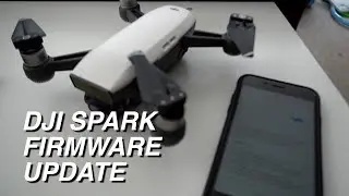 DJI SPARK FIRMWARE UPDATE - also, I try Sushezi