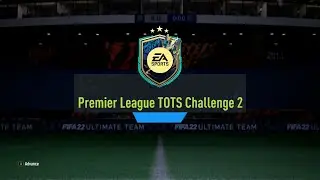 FIFA 22 Premier League TOTS Challenge 2 SBC - Total Cost: 6,100 Coins