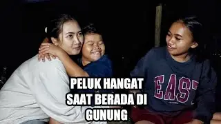 Indahnya di Gunung Bersama 2 Cewek