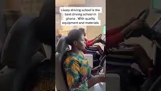 LISARP DRIVING SCHOOL IS LOCATE AT AIRPORT ROUNDABOUT KUMASI