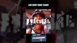 LIVE EVENT VIDEO TEASER #Fortnite #Fracture