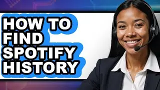 How to Find Spotify History (easy Method)