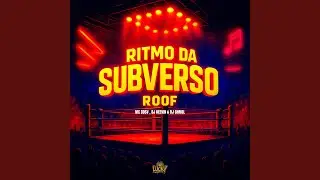 Ritmo da Subverso - Roof