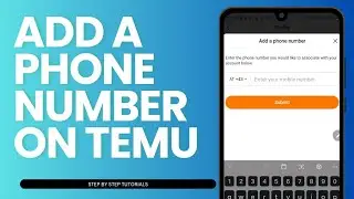 How To Add A Phone Number On Temu App