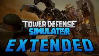 Tower Defense Simulator OST - Wage War Extended