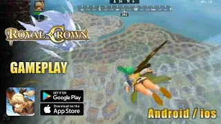 Royal Crown [Global] Gameplay Android / iOS