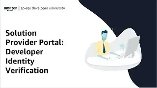 Solution Provider Portal: Developer Identity Verification
