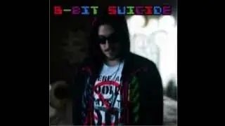 8-bit Suicide - You Don&rsquo;t Know #14