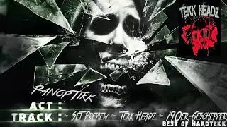 PanopTikk ~ Set Preview ~ Tekk Headz ~ 190er Geschepper