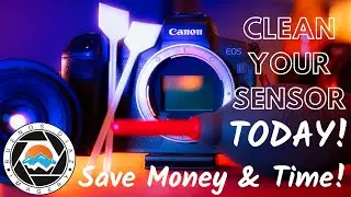 Mirrorless Camera Sensor Cleaning :: SAVE BIG MONEY And TIME!