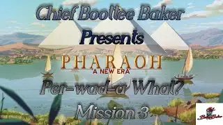 Pharaoh A New Era Funny play through guide how to say perwadjyt