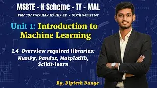 1.4 Introduction to Python for ML, NumPy, Pandas, Matplotlib, Scikit-learn  | MSBTE K-Scheme TY|