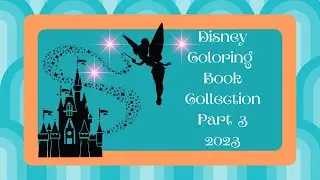 Disney Coloring Book Collection Part 3 2023