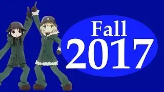 Fall 2017 Anime Roundup