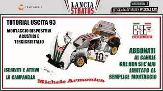Lancia Stratos N 93. Montaggio dispositivi acustici e serbatoio del tergicristalli. Centauria 1:8