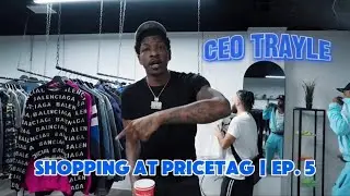 Ceo Trayle | Shopping At Pricetag Ep. 5