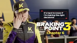Everything Comes Down to This | Braking Point Chapter 6