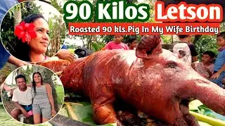 First Time Letson In My Wife's B-Day @ 44 | Roasted 90 Kilos Pig | Province Life