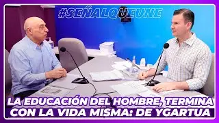 La educación del hombre, termina con la vida misma: De Ygartua