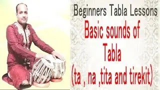 How to play tabla (Basic sound on tabla ta , na ,tita and ti re ki ta  ) for beginner